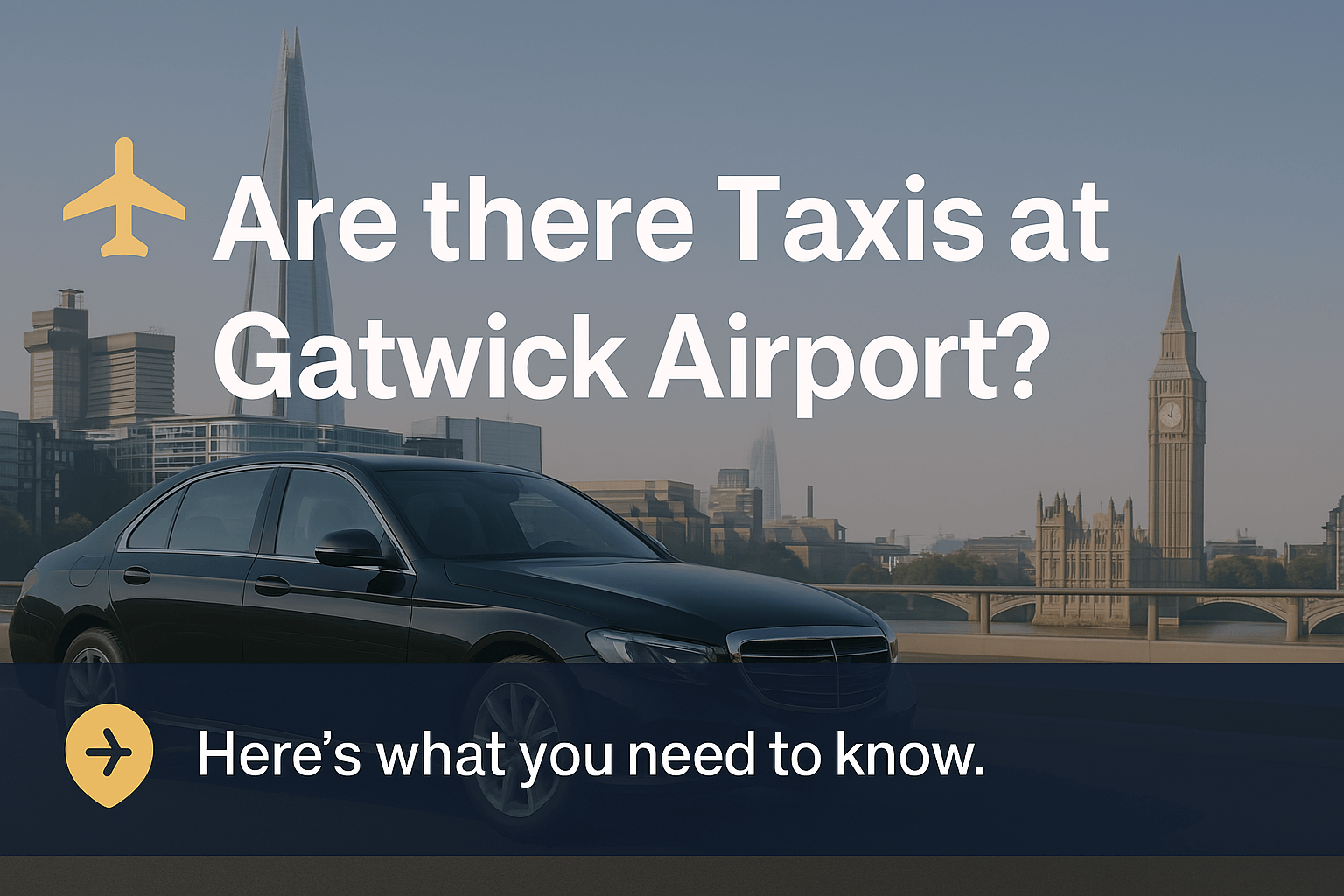 Are There Taxis at Gatwick Airport? A Complete Guide for UK Travellers